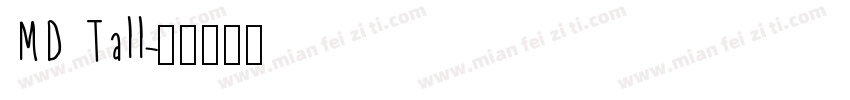 MD Tall字体转换